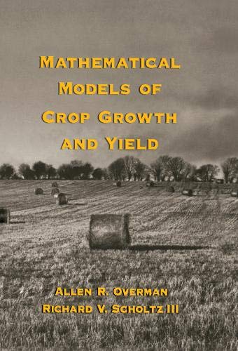 Buy Mathematical Models of Crop Growth and Yield — BookShops.in