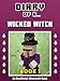Diary of a Wicked Witch: Book 1 [An Unofficial Minecraft Book] (Minecraft Tales 74)
