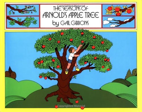 The Seasons of Arnold's Apple Tree by Gail Gibb... B01K931BXW Book Cover