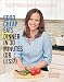 Good Cheap Eats Dinner in 30 Minutes or Less: Fresh, Fast, and Flavorful Home-Cooked Meals, with More Than 200 Recipes