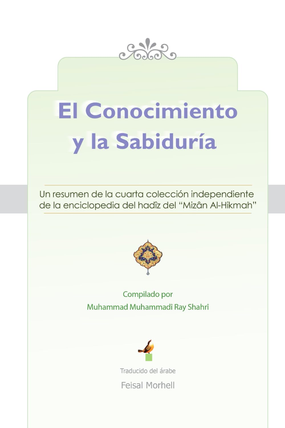 El Conocimiento y la Sabiduría