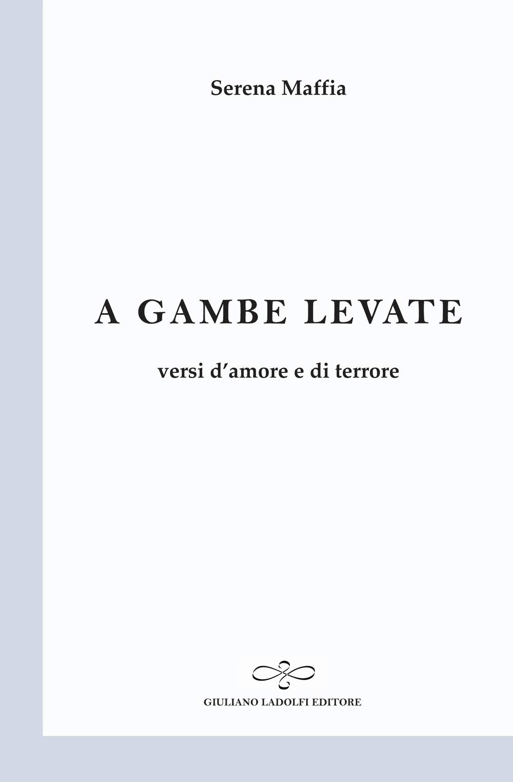 A Gambe Levate. Versi D'amore E Di Terrore - 4
