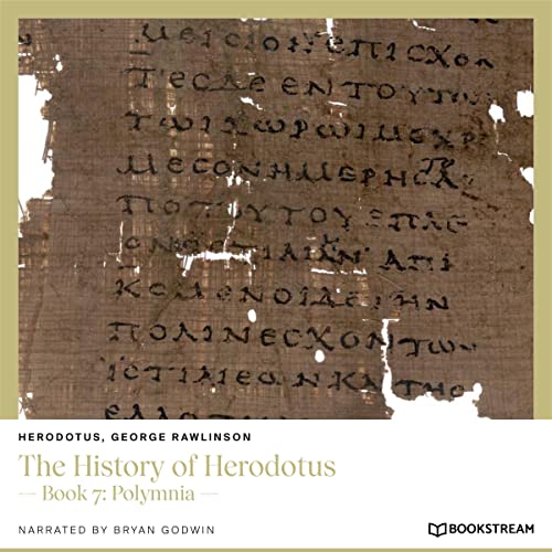 Book 7 - Polymnia by Herodotus, George Rawlinson episode artwork