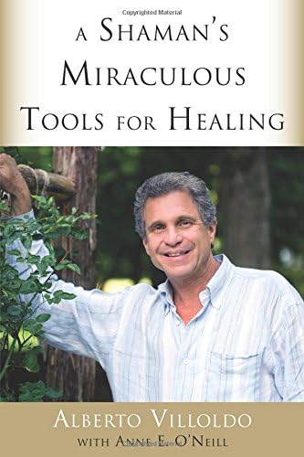 A Shaman's Miraculous Tools for Healing
