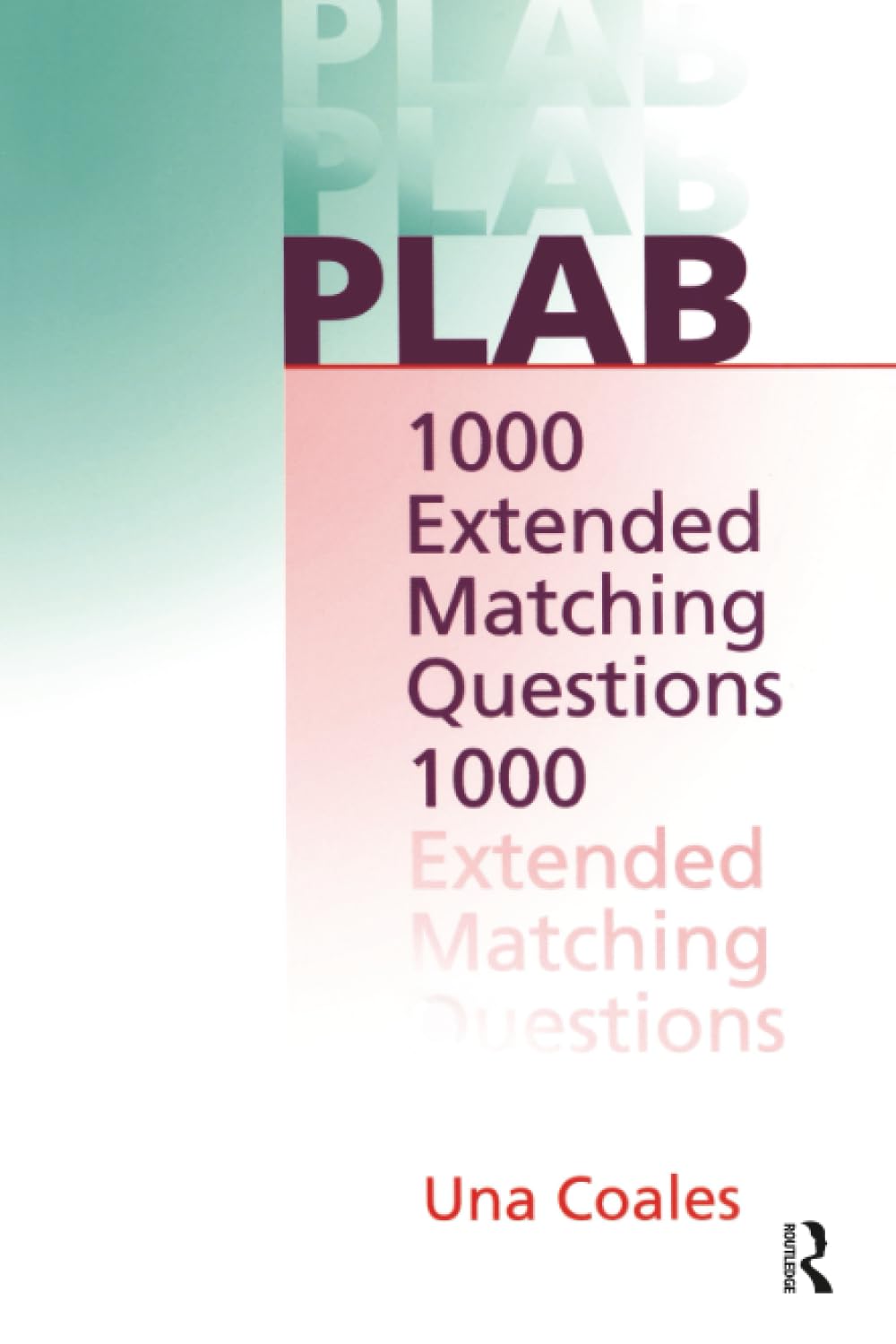 PLAB: 1000 Extended Matching Questions Paperback – 1 November 2000