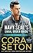The Navy SEAL's E-Mail Order Bride (Heroes of Chance Creek Series Book 1)