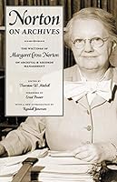 Norton on Archives: The Writings of Margaret Cross Norton on Archival  Records Management 0809307383 Book Cover