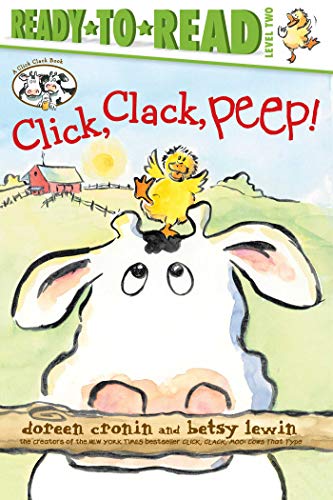 Click, Clack, Peep!/Ready-to-Read Level 2 (A Click Clack Book)