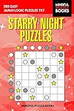 Starry Night Puzzles: 250 Easy Japan Logic Puzzles 7x7