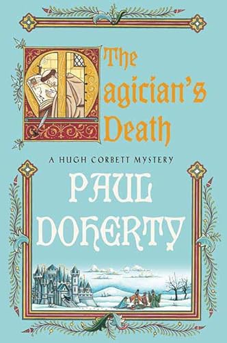 The Magician's Death: A Hugh Corbett Medieval Mystery