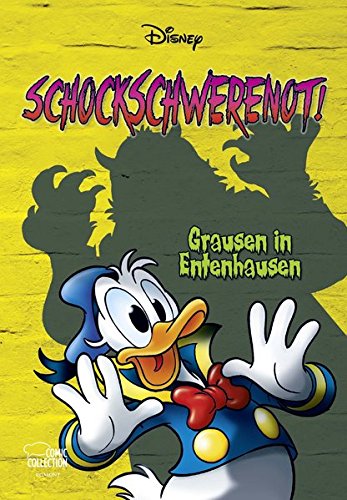 Enthologien 27: Schockschwerenot! – Grausen in Entenhausen Enthologien 27: Schockschwerenot! – Grausen in Entenhausen