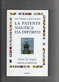 LA PATENTE NAUTICA DA DIPORTO. ENTR