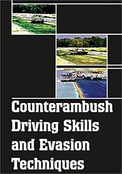DVD COUNTERAMBUSH DRIVING SKILLS AND EVASION TECHNIQUES Book