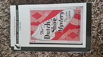 Paperback The Dutch Shoe Mystery (Otto Penzler's Classic American Mystery Library) Book