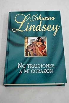 No Traiciones A Mi Corazón