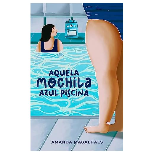 Aquela mochila azul piscina