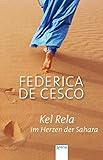 federica de cesco kontakt  Kel Rela - Im Herzen der Sahara (Taschenbuch Jugendbuch)