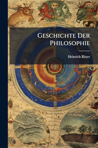 Geschichte Der Philosophie: Geschichte Der Christlichen Philosophie (German Edition)