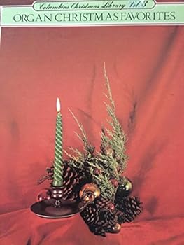 Columbia's Christmas Library Vol. 3 Organ Christmas Favorites