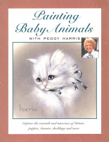 Painting Baby Animals With Peggy Harris Painting Baby Animals With Peggy Harris