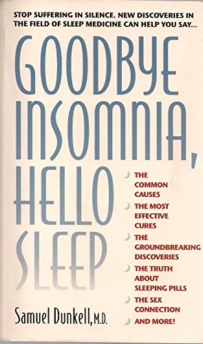 Goodbye Insomnia, Hello Sleep