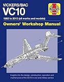 Vickers/BAC VC10 Manual: All models and variants (Haynes Manuals)