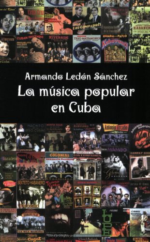 LA Musica Popular En Cuba LA Musica Popular En Cuba