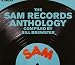 Sources: The Sam Records Anthology