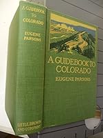A Guidebook to Colorado. B001WBN4EK Book Cover