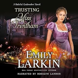 Trusting Miss Trentham Audiobook By Emily Larkin cover art