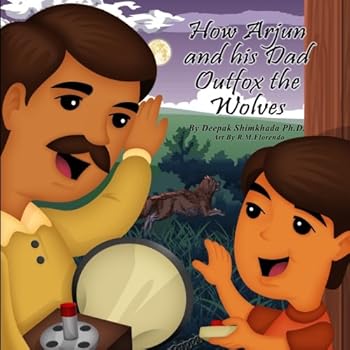 Paperback How Arjun and His dad Outfox the Wolves Book