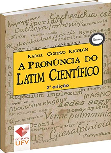 A Pronúncia Do Latim Científico 2 Edição
