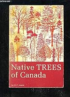 Native Trees of Canada Seventh Edition B000PQ4KAA Book Cover