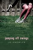 Jumping Off Swings