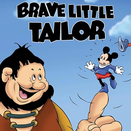 Shorts! Mickey Mouse: The Brave Little Tailor