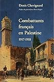 Combattants français en Palestine
