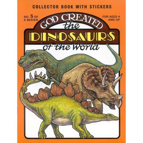 God Created the Dinosaurs of the World (Sticker and Coloring Book) - Earl Snellenberger
