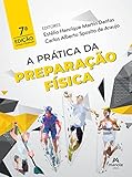 A prática da preparação física (Portuguese Edition)