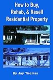Photo Gallery how to buy, rehab, and resell residential property: all of my best tips (english edition) Photo Gallery how to buy, rehab, and resell residential property: all of my best tips (english edition)