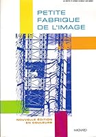 Petite fabrique de l'image 2210422744 Book Cover