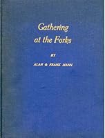 Gathering at the Forks: The Story of Wallaceburg B0086606AO Book Cover