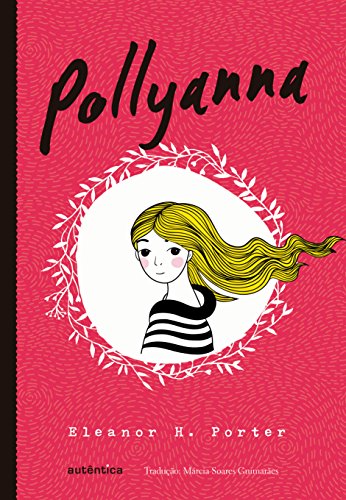 Pollyanna (Portuguese Edition)