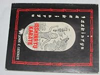 The katas of Isshinryu and its basic techniques B0006E3246 Book Cover