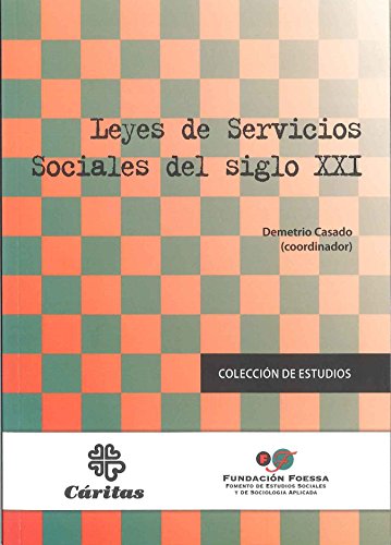 Leyes de servicios sociales del siglo xxi