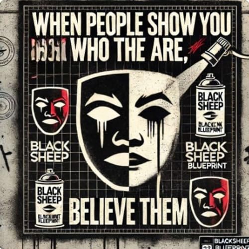 The Benefit of the Doubt Is Played Out: When people show you who they are, believe them!