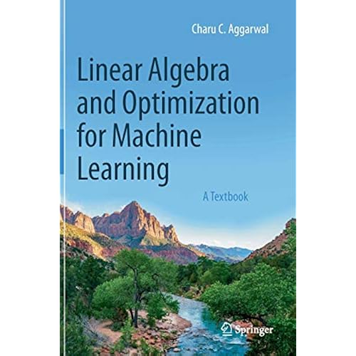 Snapklik.com : Linear Algebra And Optimization For Machine Learning: A ...