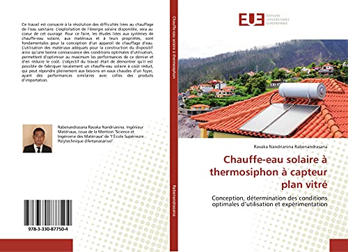 Chauffe-eau solaire à thermosiphon à capteur plan vitré: Conception, détermination des conditions optimales d’utilisation et expérimentation
