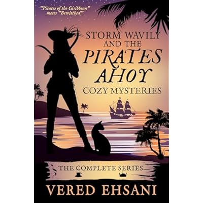 Storm Wavily and the Pirates Ahoy Cozy Mysteries