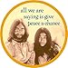 All We Are Saying Is Give Peace A Chance John Lennon Yoko Ono - Button/Pinback