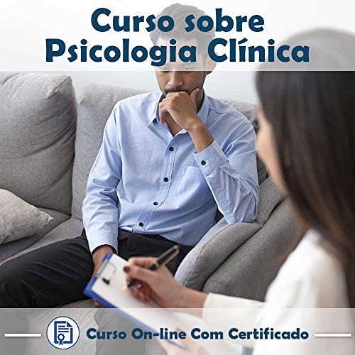 Curso online em videoaula sobre Psicologia Clínica na Prática com Certificado + 2 brindes